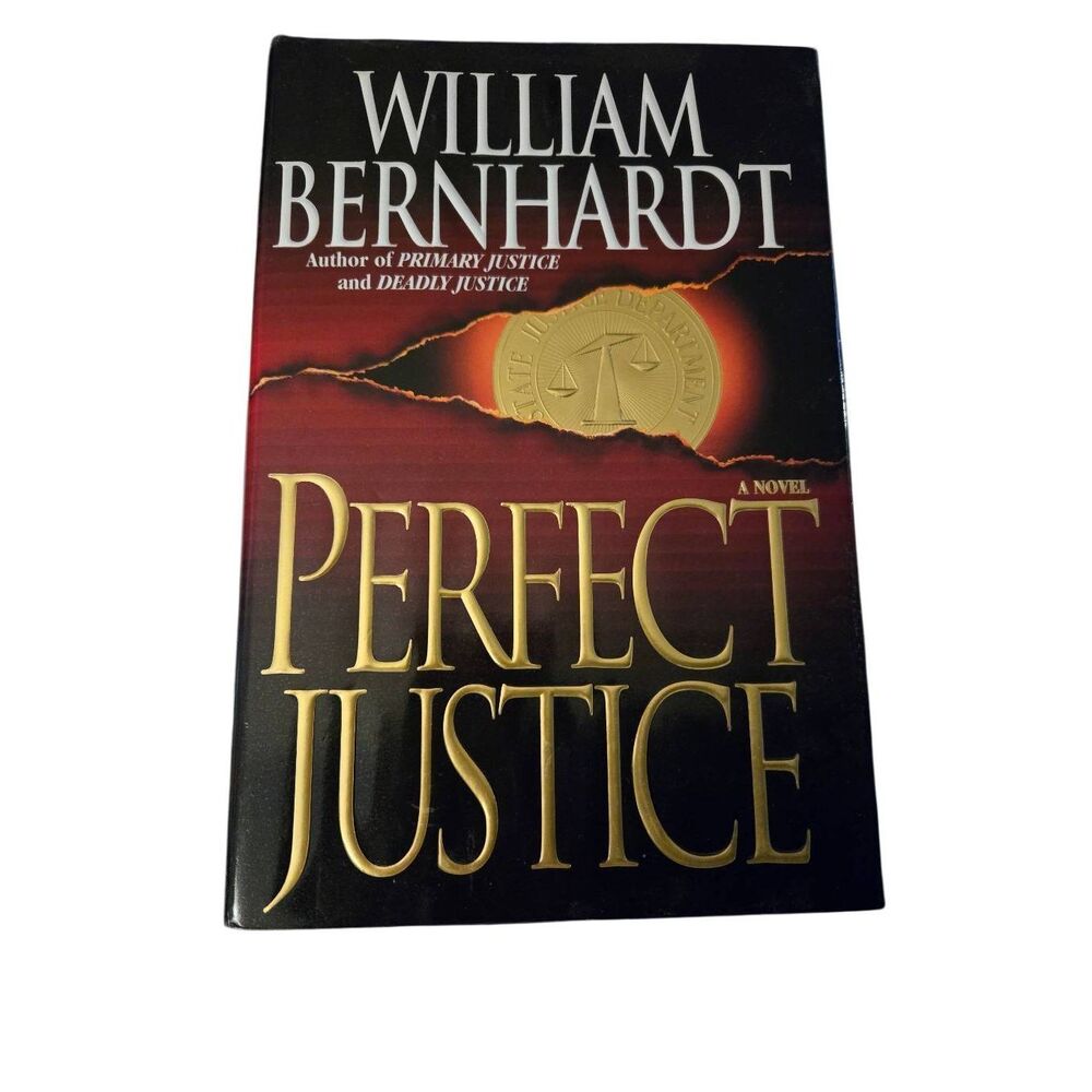 Perfect justice by William Bernhardt - Ballantine books - isbn 0345380282